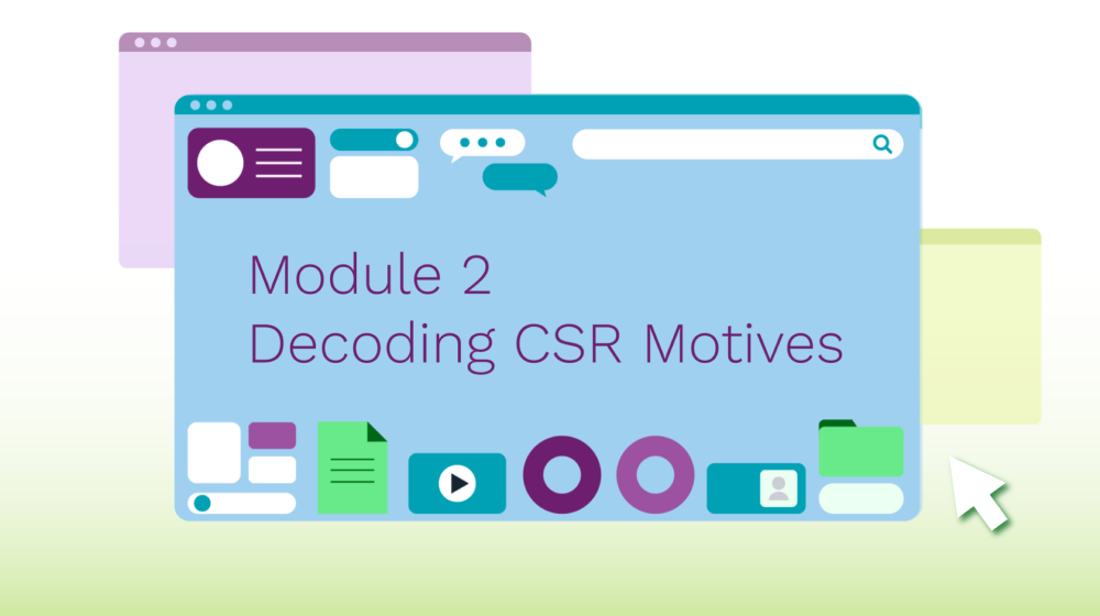 Micro-Module 2: Decoding CSR Motives and Skepticism